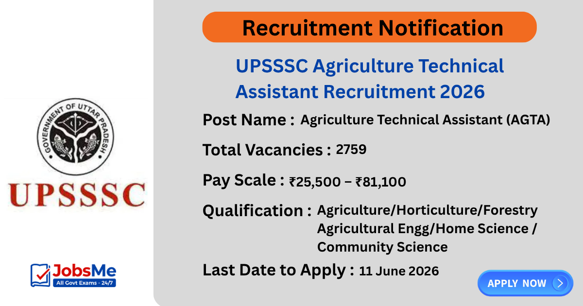 UPSSSC Agriculture Technical Assistant Recruitment 2026 Apply Online for 2759 AGTA Posts