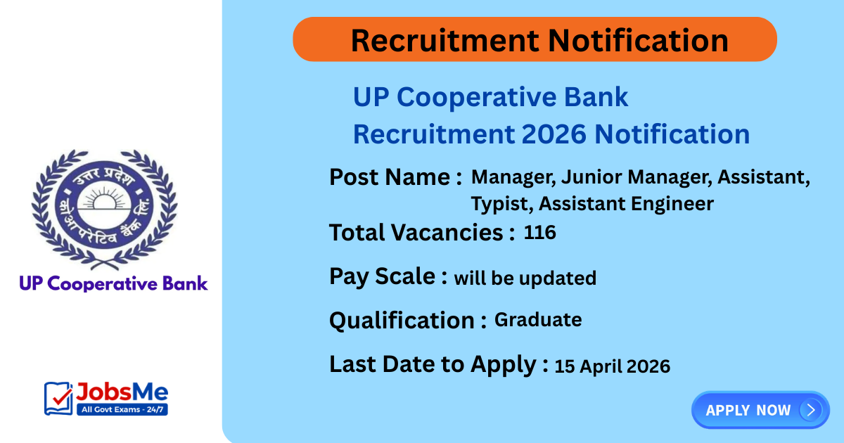 UP Cooperative Bank Recruitment 2026 Notification Out for 116 Posts Apply Online