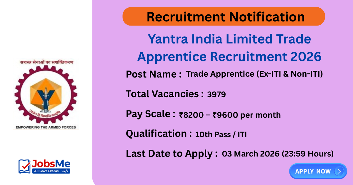 Yantra India Limited Trade Apprentice Recruitment 2026 – Apply Online for 3979 Posts
