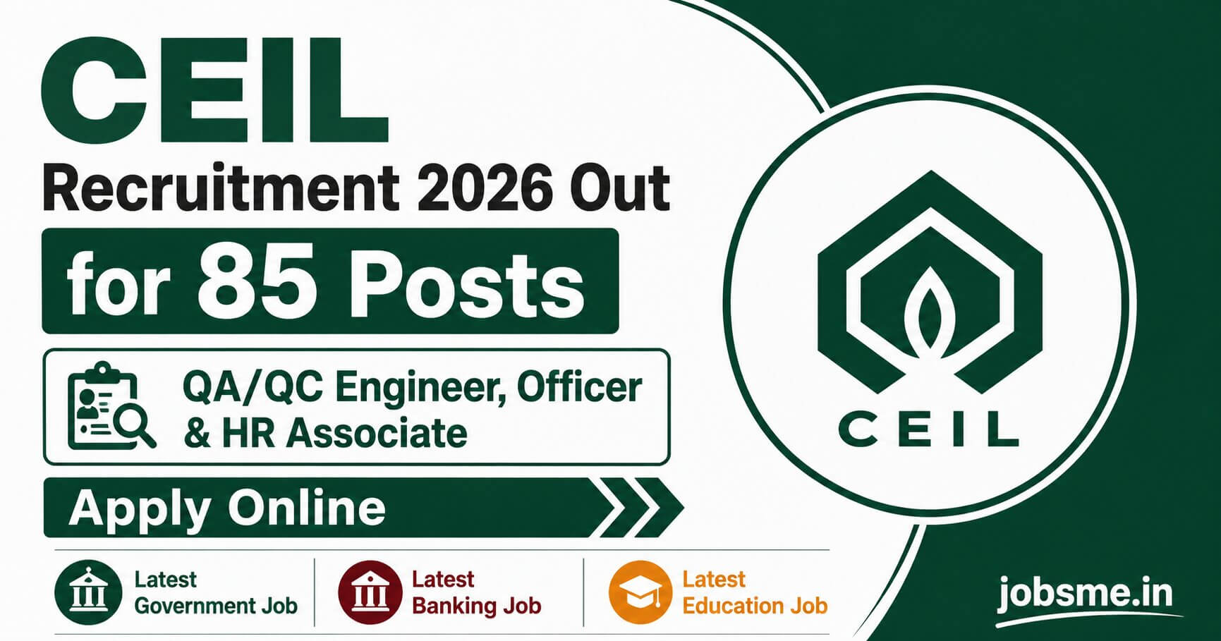 CEIL Recruitment 2026 Out for 85 QA/QC Engineer, Officer & HR Associate Posts, Apply Online