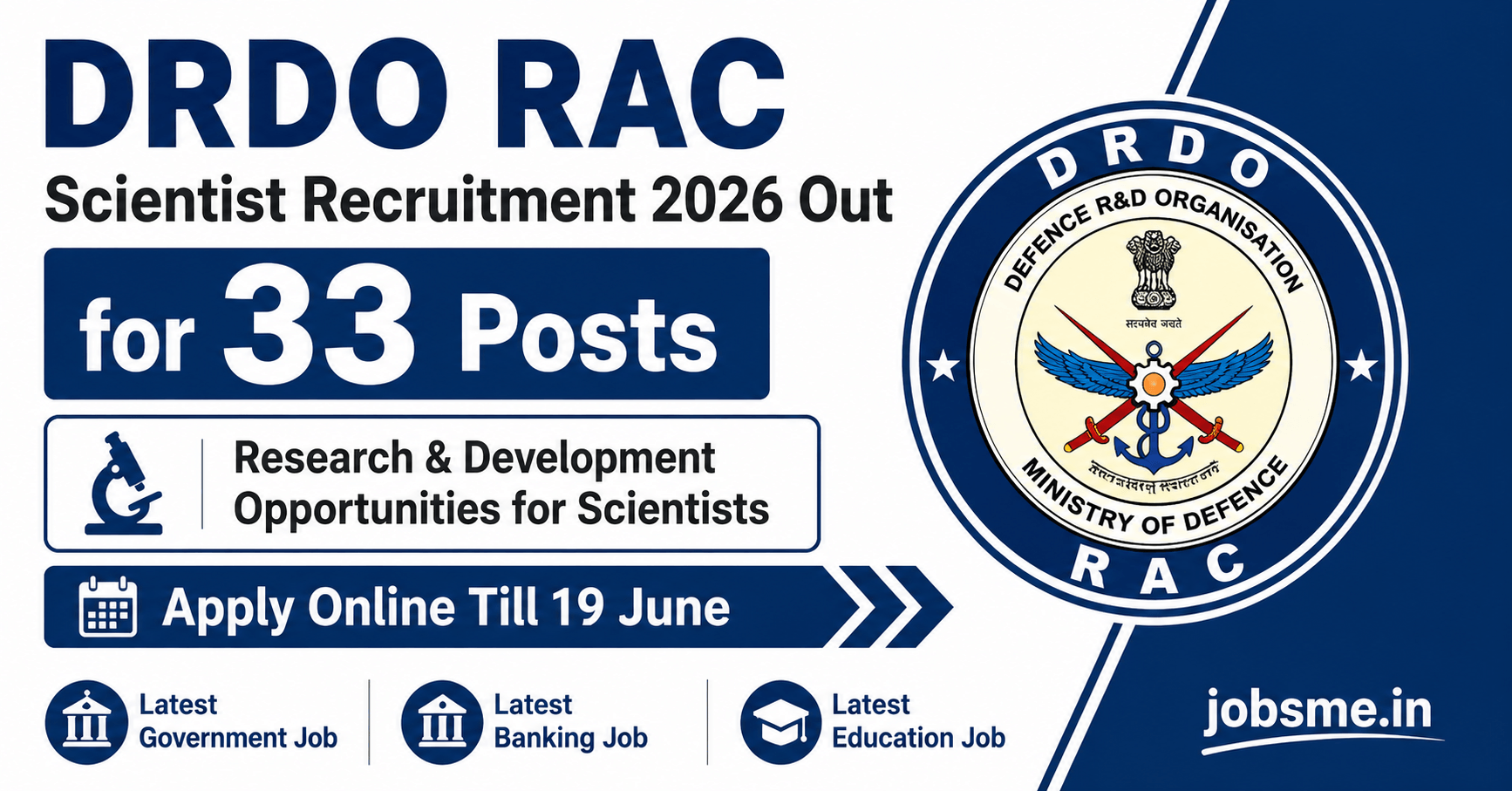 DRDO RAC Scientist Recruitment 2026 Out for 33 Posts, Apply Online Till 19 June