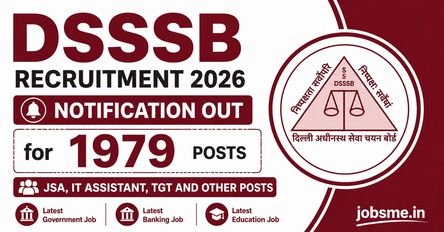 DSSSB Recruitment 2026 Notification Out for 1979 JSA, IT Assistant, TGT and Other Posts