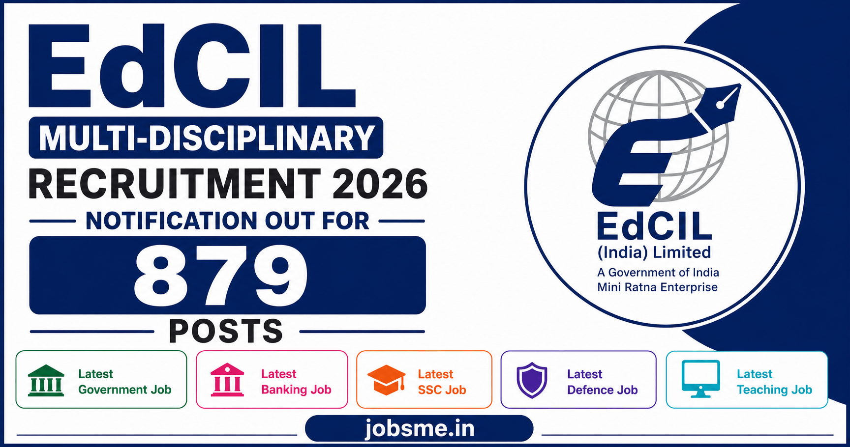 EdCIL Multi-Disciplinary Recruitment 2026 Notification Out for 879 Posts