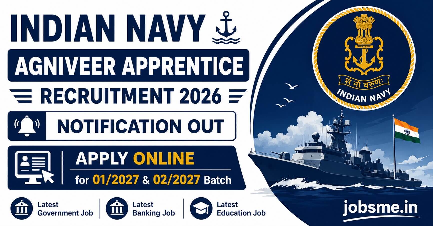 Indian Navy Agniveer Apprentice Recruitment 2026 Notification Out, Apply Online for 01/2027 & 02/2027 Batch