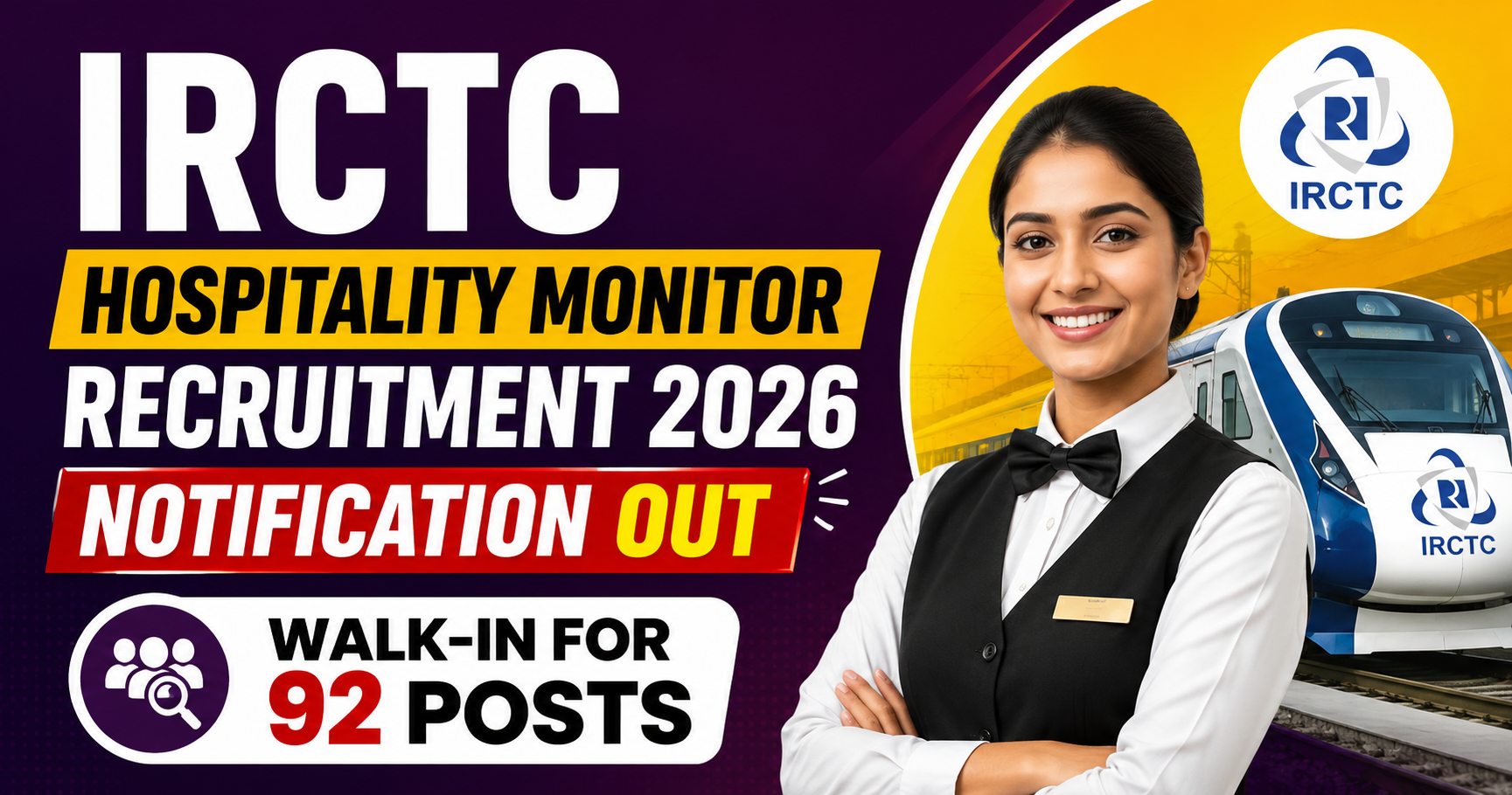 IRCTC Hospitality Monitor Recruitment 2026 Notification Out – Walk-in for 92 Posts