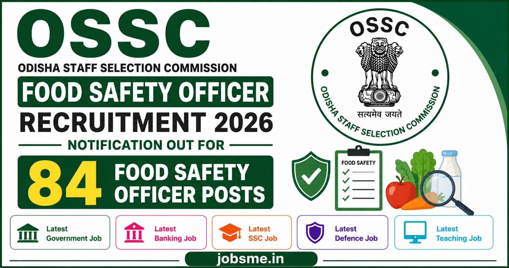 OSSC Food Safety Officer Recruitment 2026 Notification Out for 84 Posts