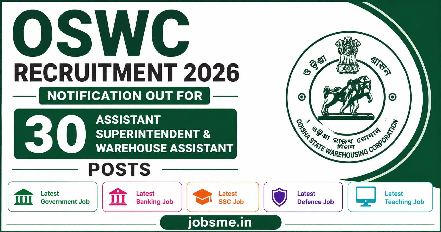 OSWC Recruitment 2026 Notification Out for 30 Assistant Superintendent & Warehouse Assistant Posts
