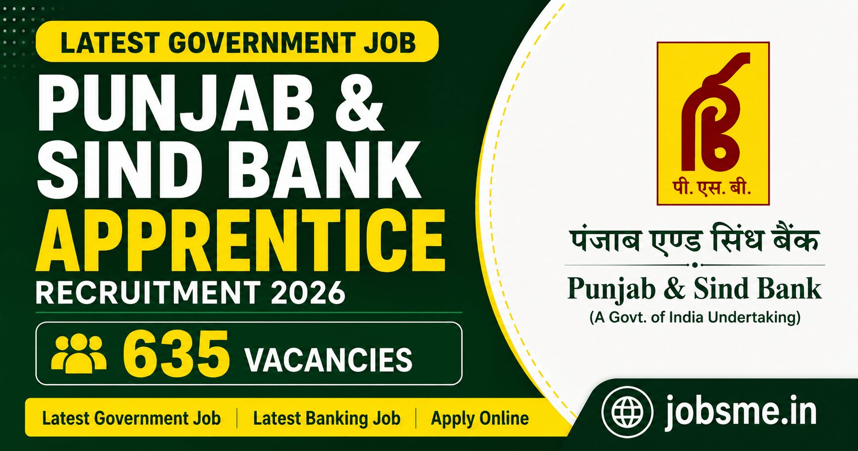 Punjab & Sind Bank Apprentice Recruitment 2026 Apply Online for 635 Posts