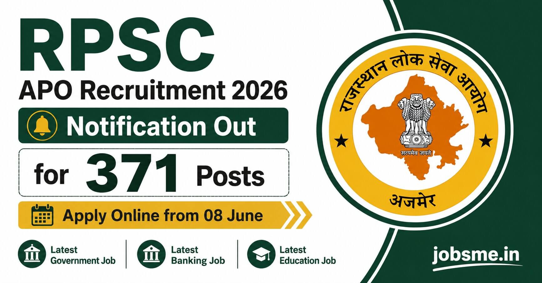 RPSC APO Recruitment 2026 Notification Out for 371 Posts, Apply Online from 08 June