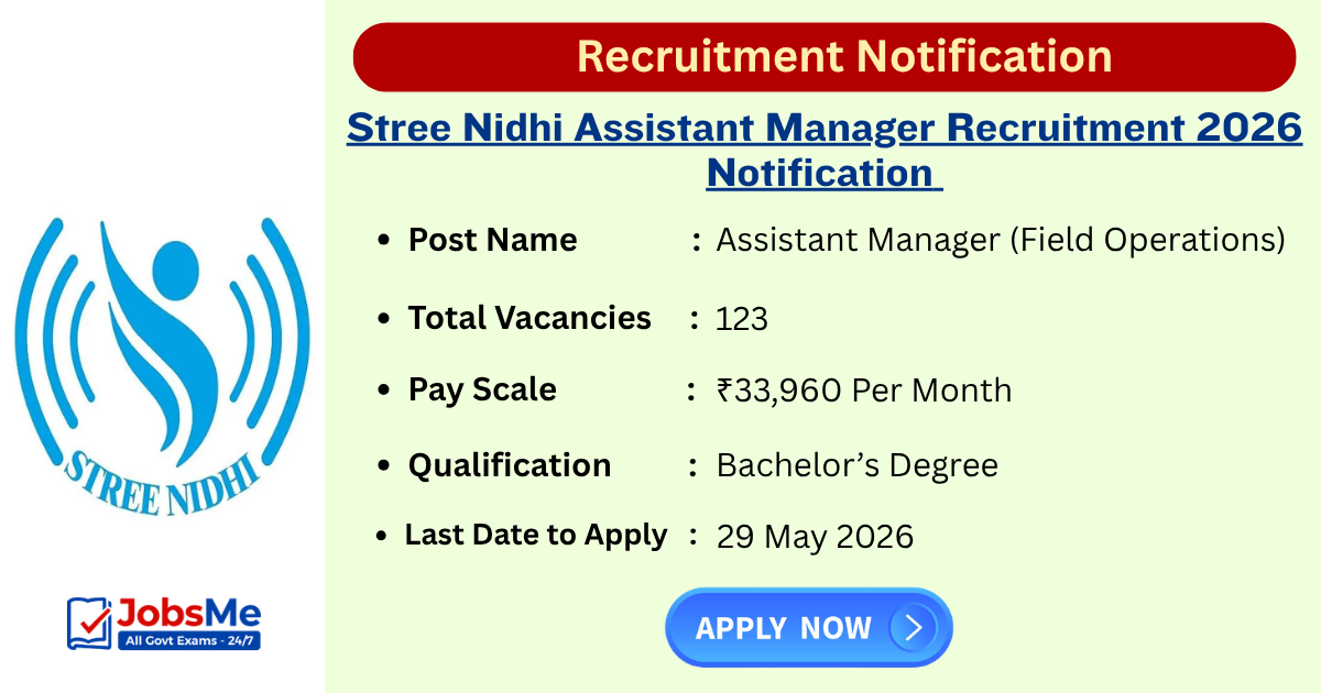 Stree Nidhi Assistant Manager Recruitment 2026 Notification Out for 123 Vacancies