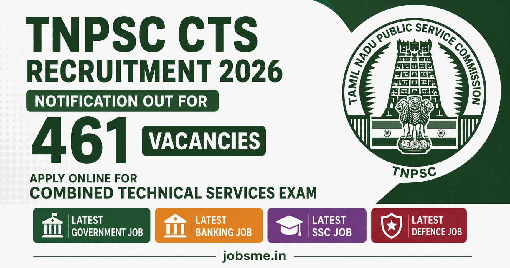 TNPSC CTS Recruitment 2026 Notification Out for 461 Vacancies, Apply Online for Combined Technical Services Exam