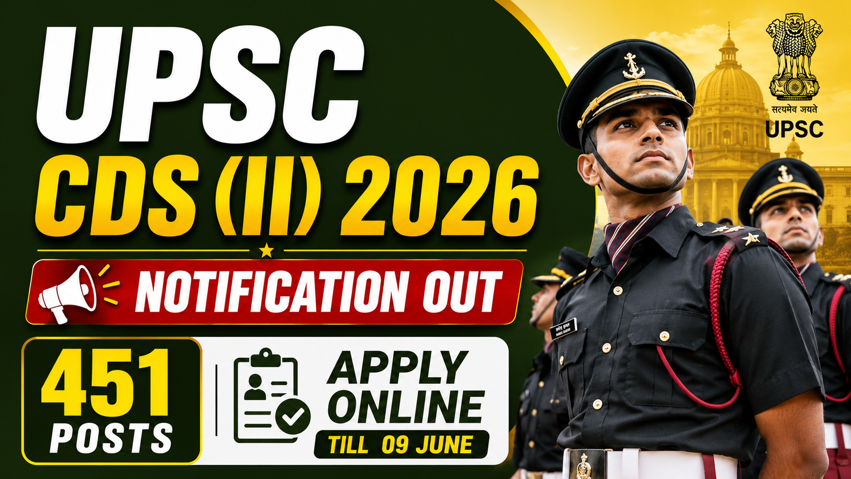 UPSC CDS (II) 2026 Notification Out for 451 Posts, Apply Online Till 09 June