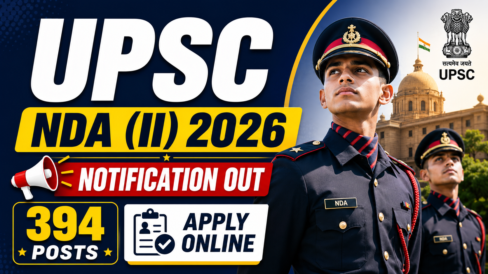 UPSC NDA (II) Recruitment 2026 Notification Out for 394 Posts – Apply Online