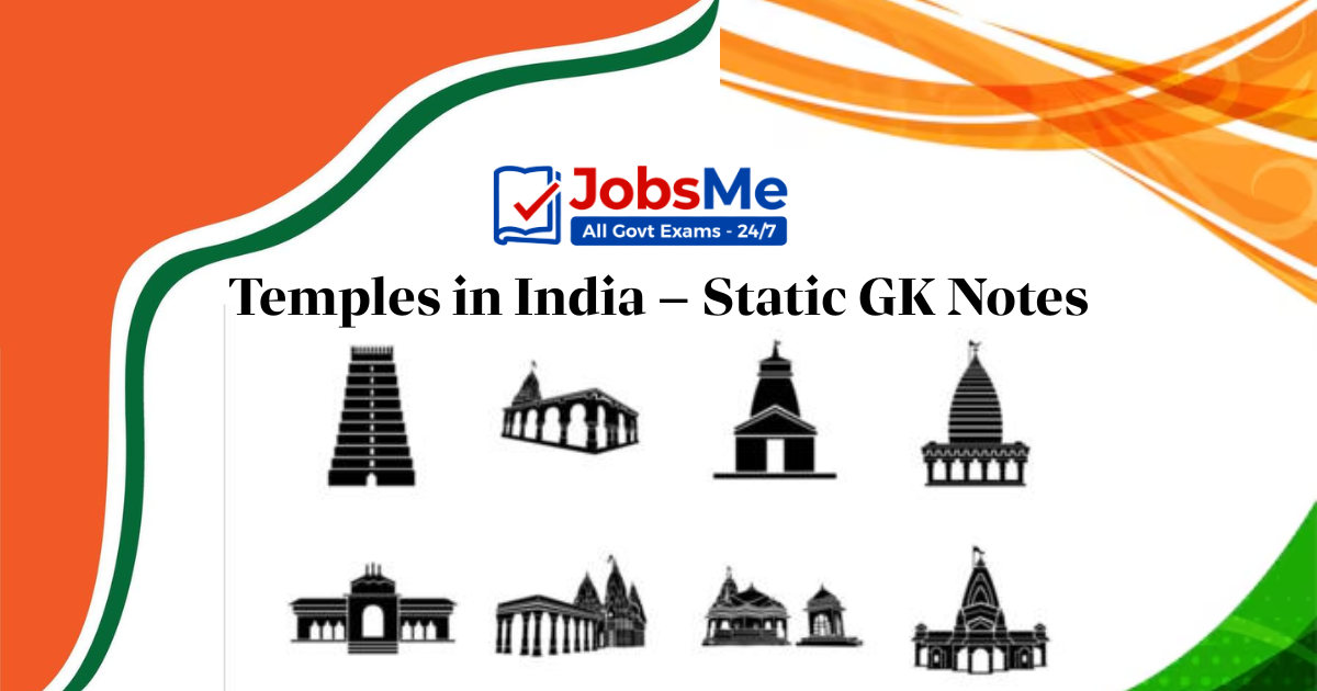 Temples in India – Complete Static GK for Government Exams
