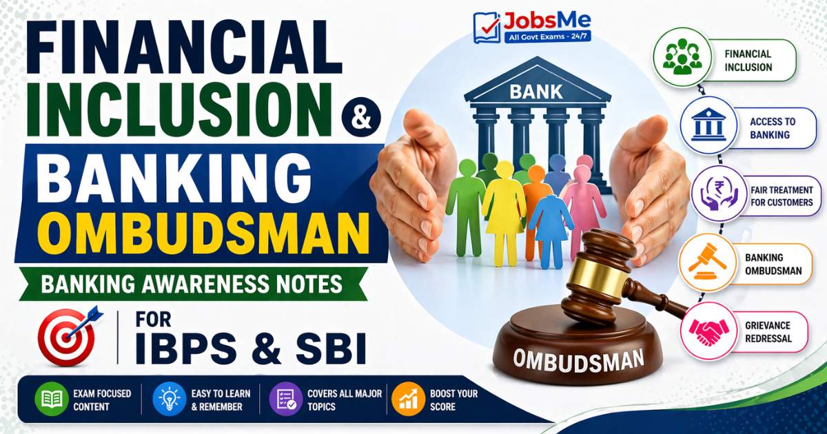 Financial Inclusion and Banking Ombudsman – Banking Awareness Notes 2026 for IBPS and SBI