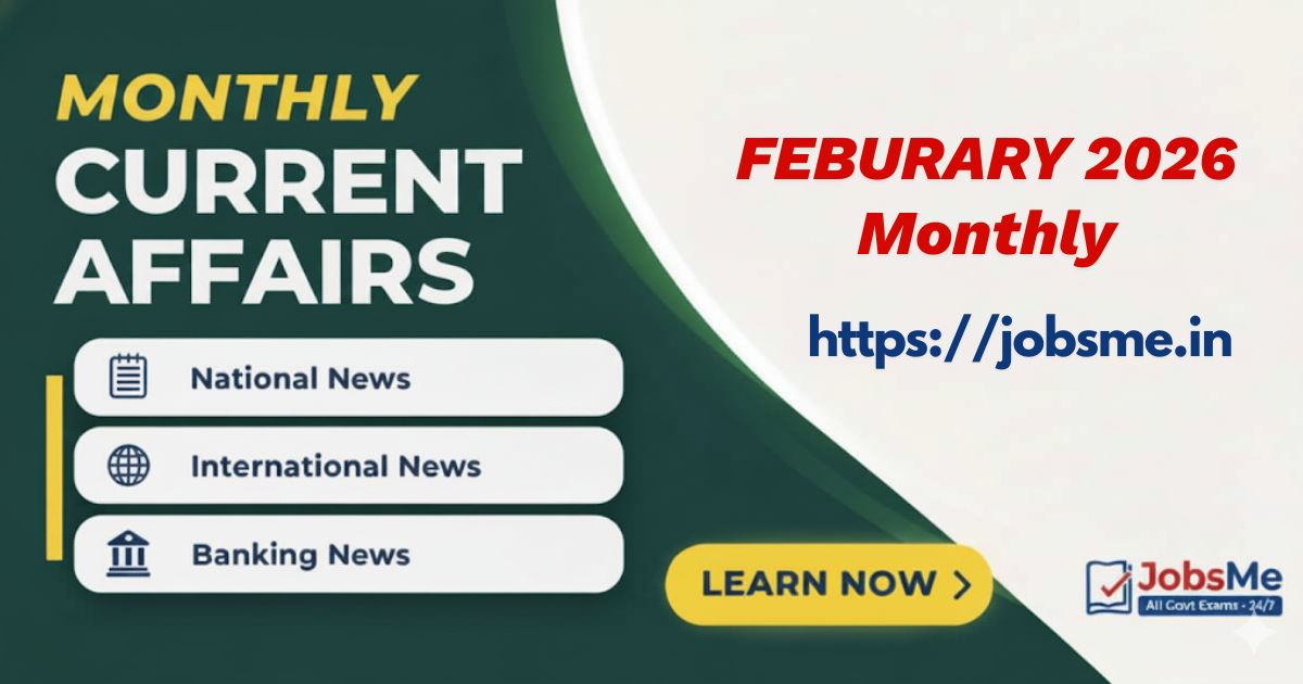📘 Monthly Current Affairs – February 2026