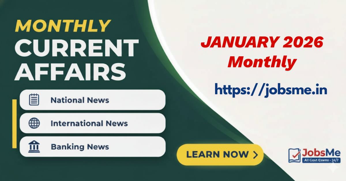 Monthly Current Affairs – January 2026 for Government Exams