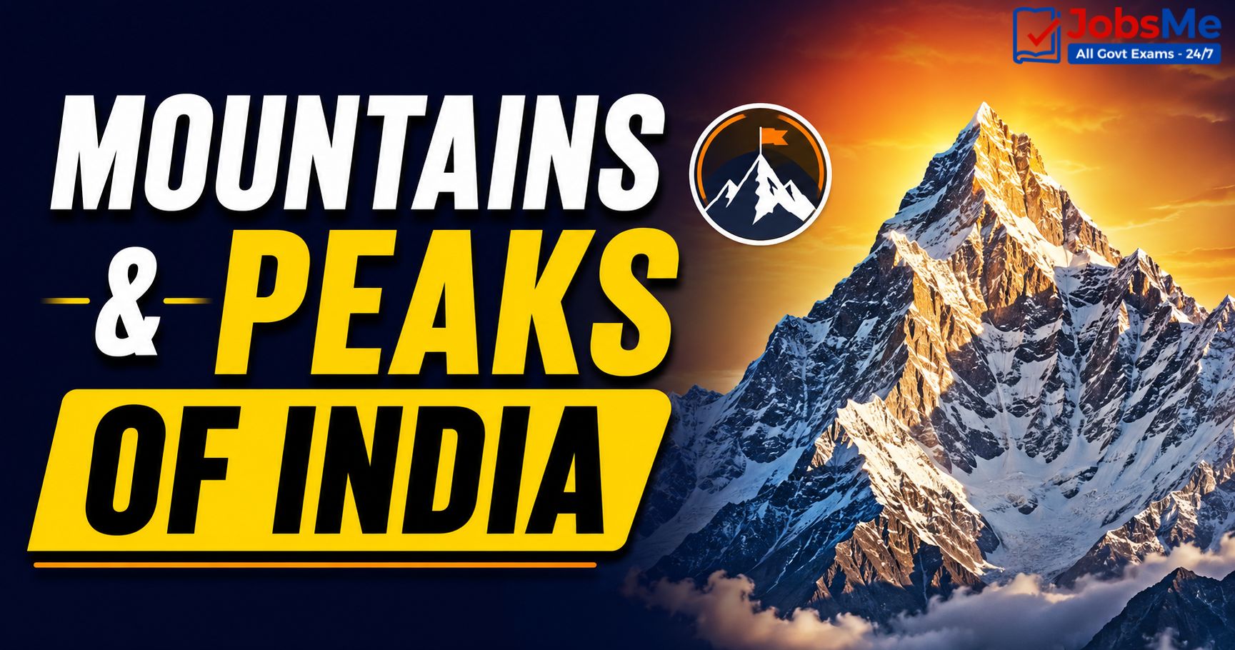 Mountain Peaks in India – Static GK / General Awareness for Competitive Exams (with Memory Tricks)