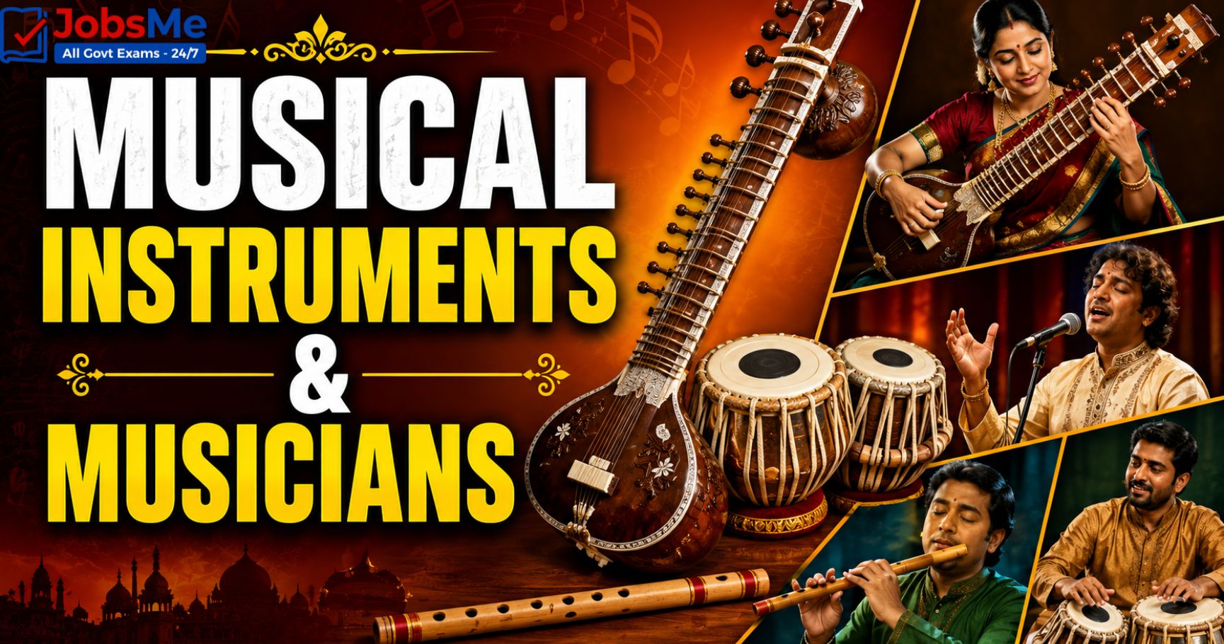 Musical Instruments and Their Famous Musicians (Exponents) – Static GK & General Awareness for Competitive Exams with Memory Tricks