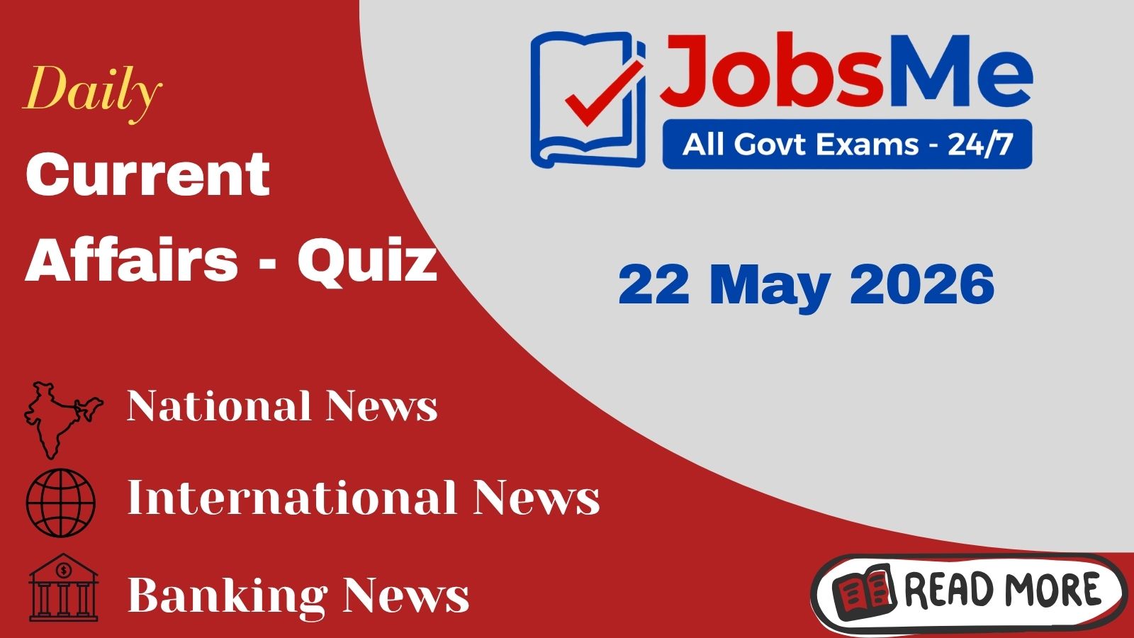 Daily Current Affairs MCQ Quiz 22 May 2026 for SSC Banking UPSC