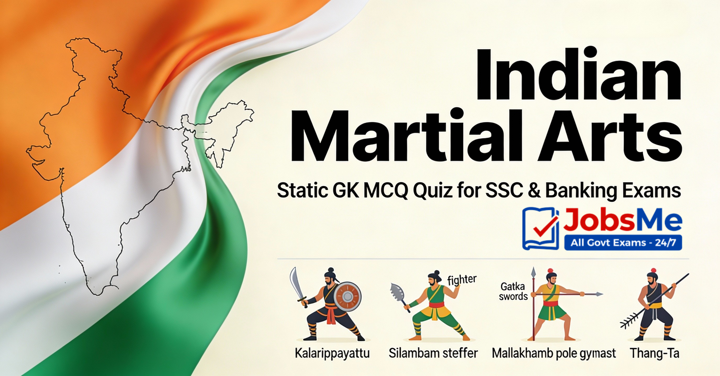 Indian Martial Arts Static GK Quiz for SSC & Banking Exams
