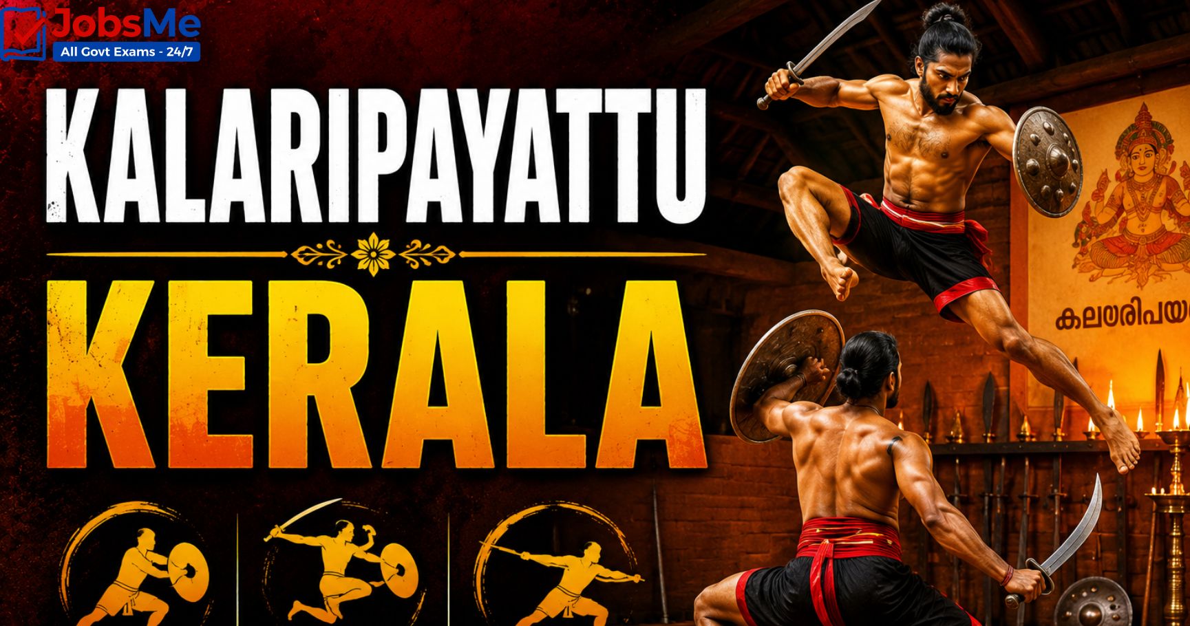Kalaripayattu - Kerala