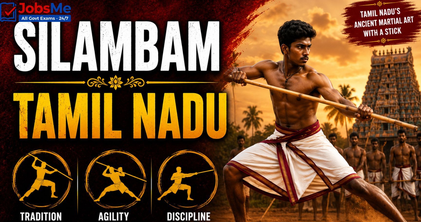 indian-martial-arts-jobsme-Silambam - Tamil Nadu
