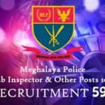 Meghalaya Police – 1015 Sub Inspector (SI) & Other Post Recruitment Notification 2019 -2020